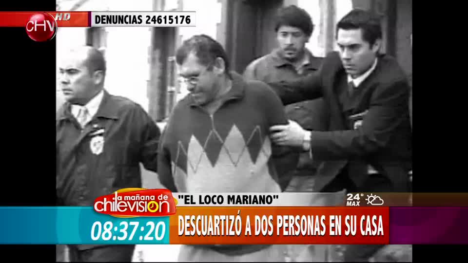 El descuartizador del Cerro Cordillera “El Loco Mariano”