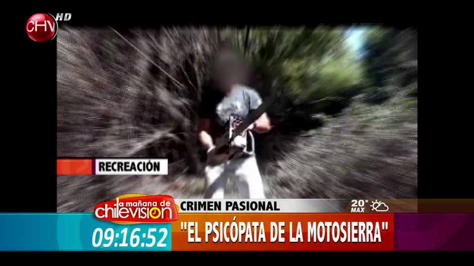 Crimen Pasional: El “Psicópata de la Motosierra”