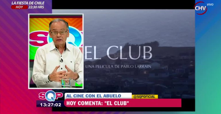 Ítalo Passalacqua calificó El Club y Terremoto en Al Cine con el Abuelo
