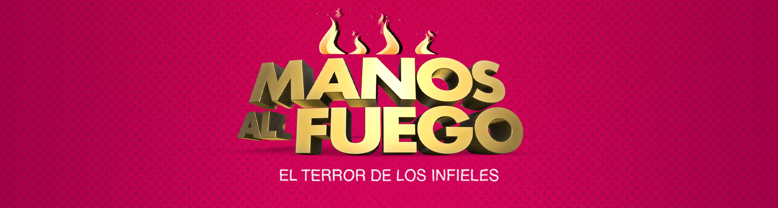 Manos al Fuego - Big Hero