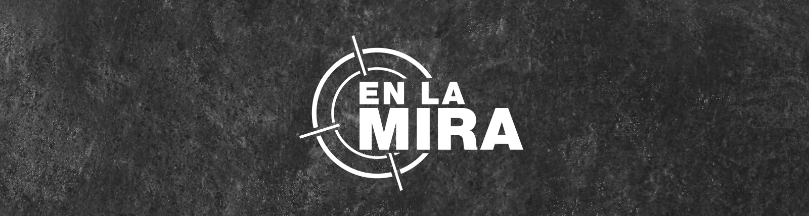 En La Mira / Big Hero