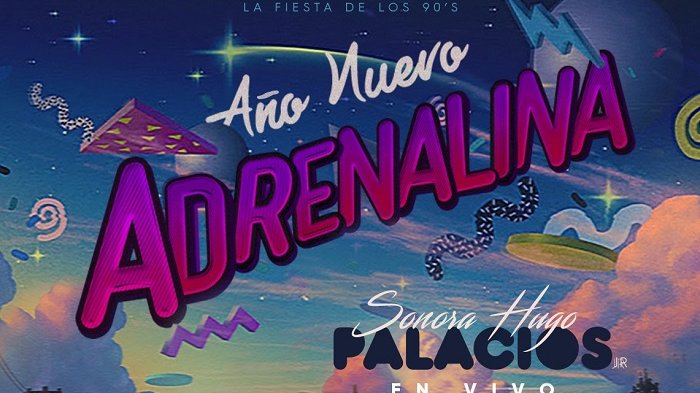 Fiesta Adrenalina recibirá el 2020 con la Sonora Hugo Palacios JR. y éxitos de culto