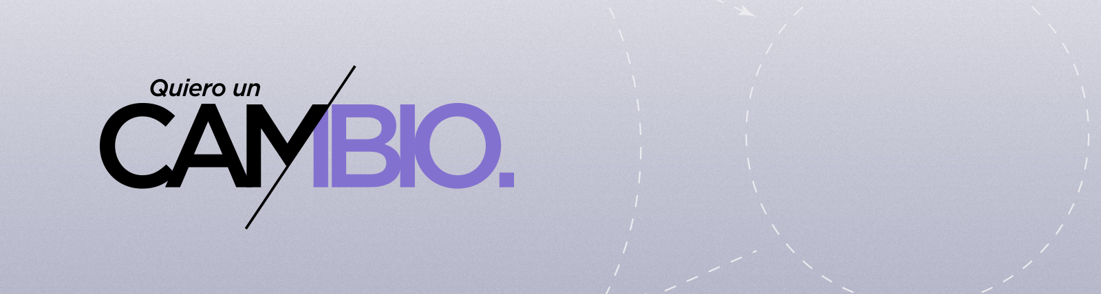 Quiero un Cambio / Big Hero