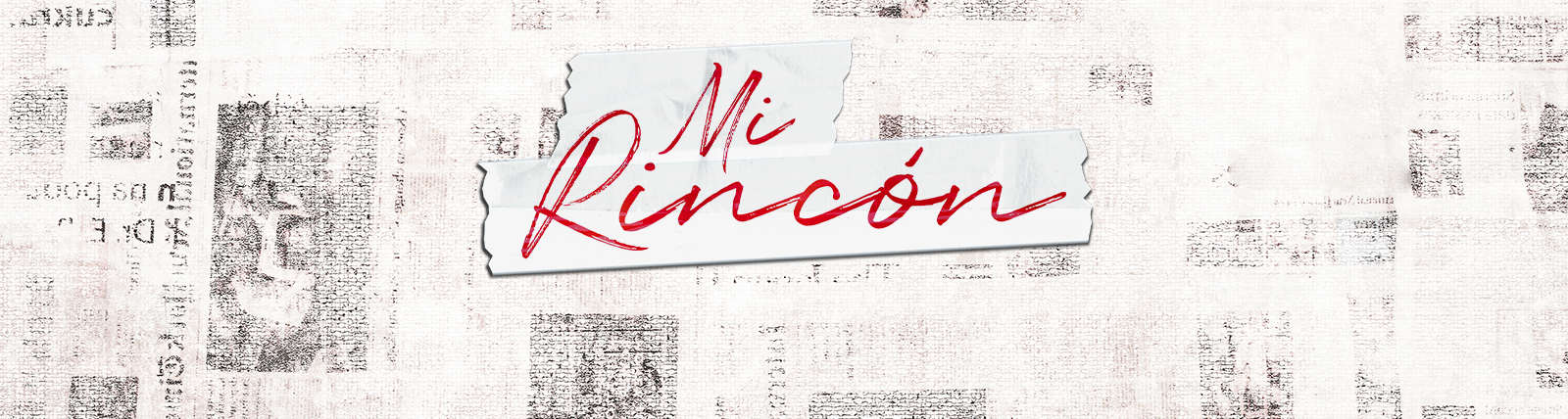 Mi Rincón / Big Hero