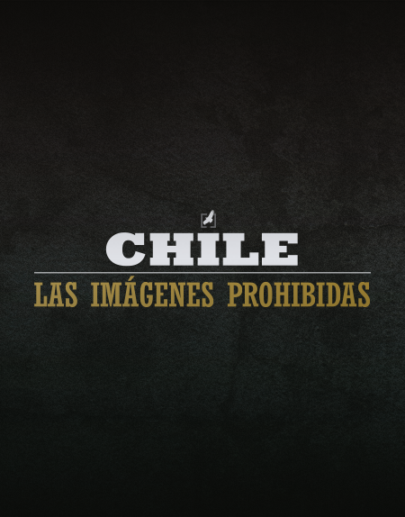Programa - Chilevisión - Chile, las Imágenes Prohibidas