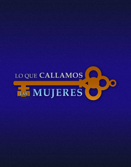 Programa - Chilevisión - Lo Que Callamos Las Mujeres