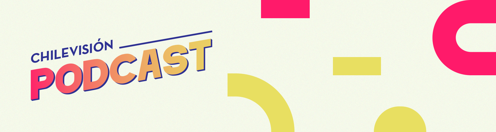 Chilevisión Podcast / Big Hero