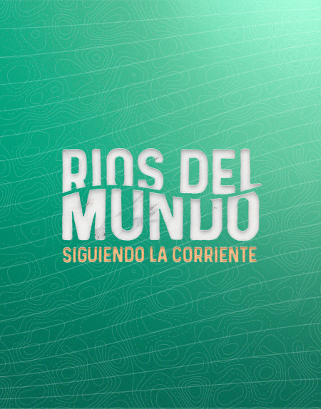 Programa - Chilevisión - Ríos del Mundo