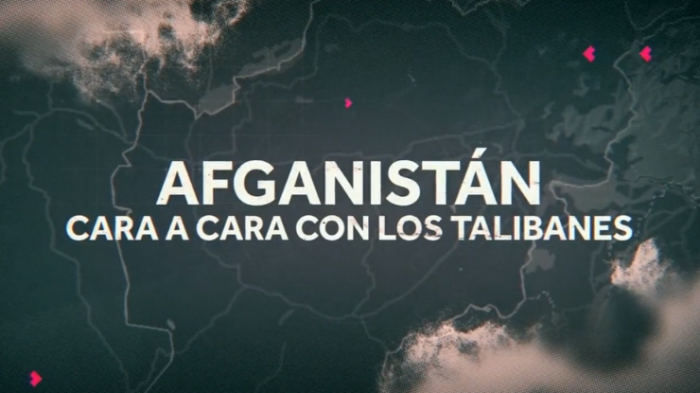 Enviado Especial: En Afganistán, cara a cara con los talibanes - Parte 2