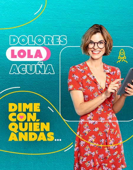 Personaje | Lola | Dime con quién andas