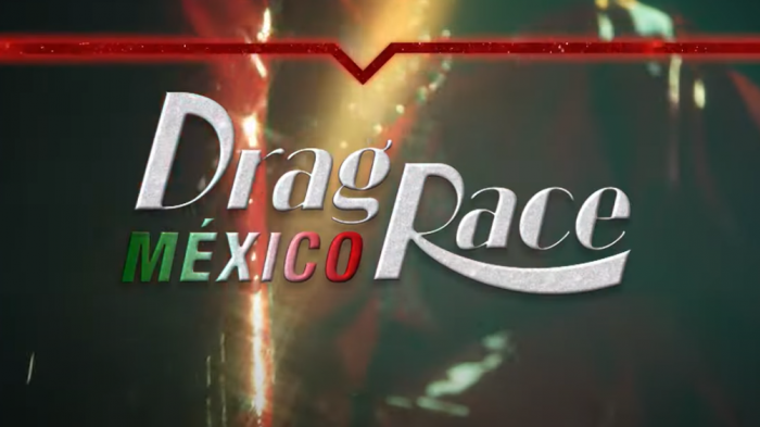 El fenómeno global Drag Race llega a México: Mira el primer adelanto del icónico programa