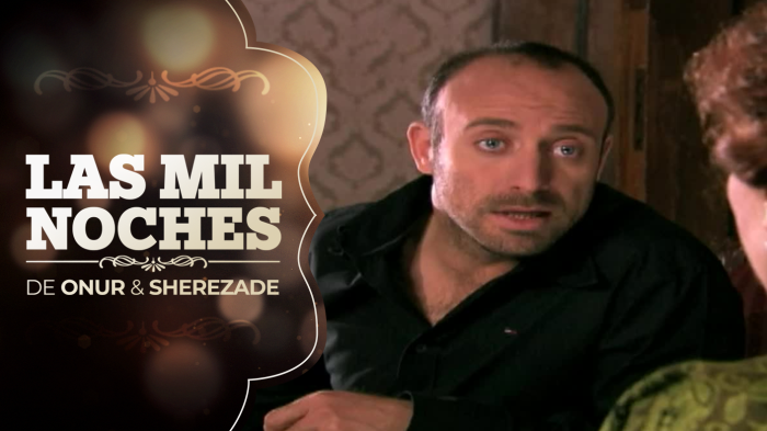 Las Mil Noches de Onur & Sherezade | Capítulo 8