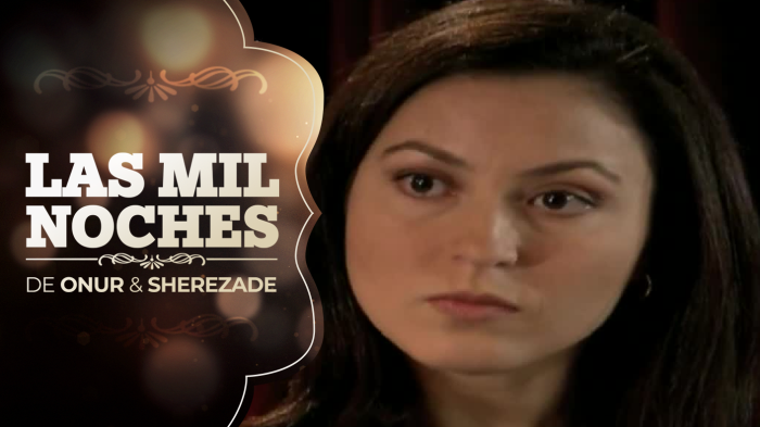 Capítulo 55 | Revisa el adelanto de Las Mil Noches de Onur & Sherezade