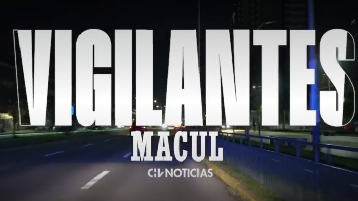 Vigilantes | Así es la batalla diaria de la seguridad municipal de Macul contra la delincuencia