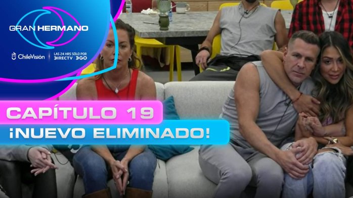 Gran Hermano | Capítulo 19 | Eliminación