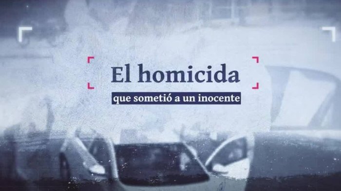 El homicida que sometió a un inocente: Testigo presenció doble asesinato