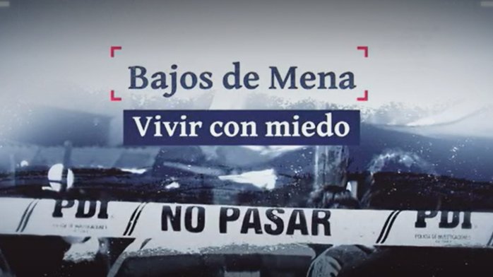 Bajos de Mena: Una zona sometida por el miedo y la violencia