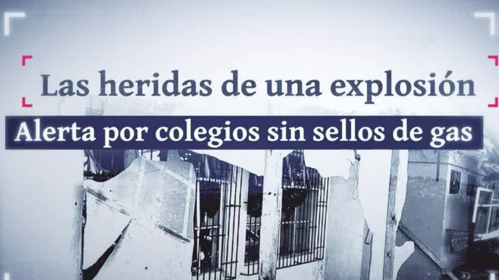 Colegios en peligro ante explosiones de gas: Alerta por instituciones no cuentan con sellos verdes