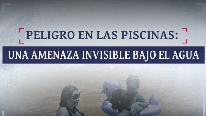 Peligro en las piscinas: Una amenaza invisible bajo el agua