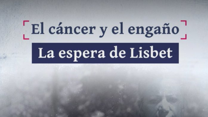 La espera de Lisbet: Lucha contra un agresivo cáncer y fue estafada por más de $150 millones
