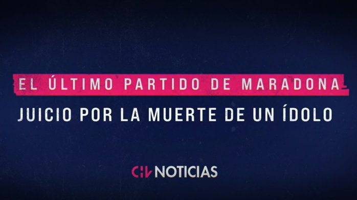 Diego Armando Maradona: El juicio por la muerte de un ídolo