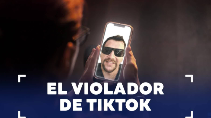 Presunto violador contactaba a sus víctimas a través de TikTok