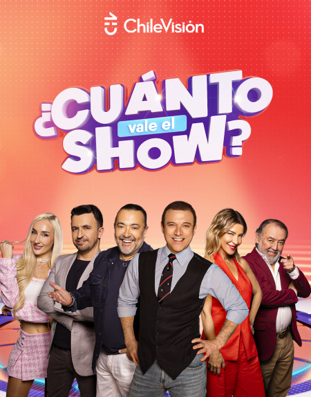 Programa - Chilevisión - ¿Cuánto vale el Show?