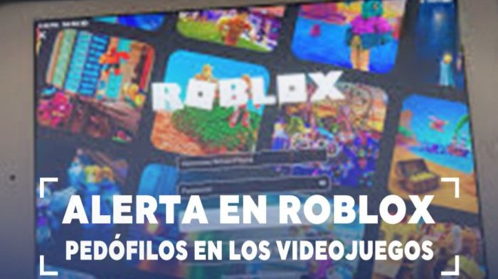 Alerta en Roblox: Pedófilos engañan a menores de edad a través de juegos en línea