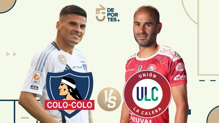 Colo Colo vs Unión La Calera: Dónde ver EN VIVO y ONLINE partido por la Liga de Primera