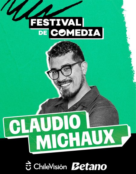 Festival de Comedia - Claudio Michaux